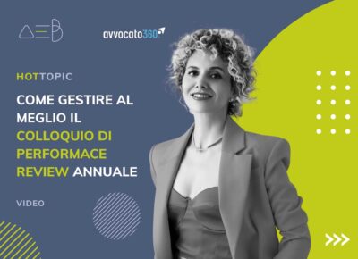 Come gestire al meglio il colloquio di performace review annuale